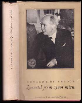 Edward Bering Hitchcock: Zasvětil jsem život míru