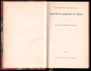 Edward Bering Hitchcock: Zasvětil jsem život míru