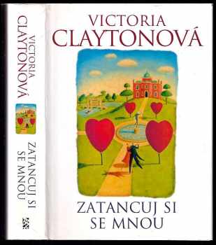 Victoria Clayton: Zatancuj si se mnou