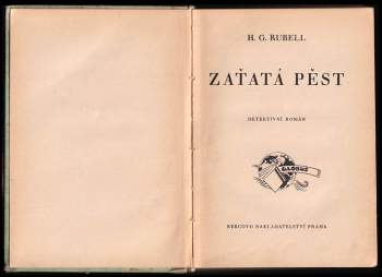 H. G Rubell: Zaťatá pěst