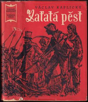 Václav Kaplický: Zaťatá pěst