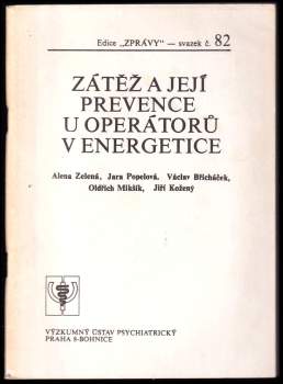 Zátěž a její prevence u operátorů v energetice