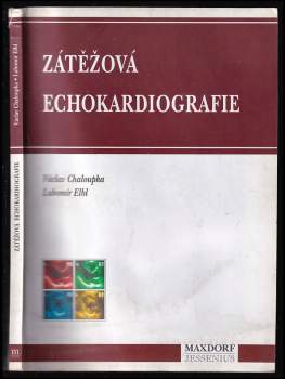Lubomír Elbl: Zátěžová echokardiografie