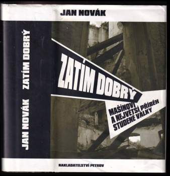 Jan Novák: Zatím dobrý