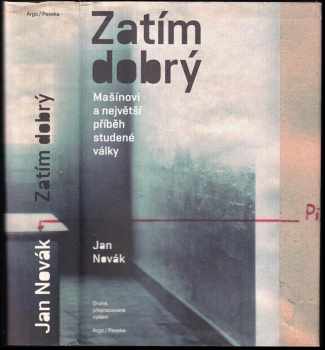 Jan Novák: Zatím dobrý