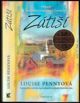 Zátiší : případy vrchního inspektora Gamache - Louise Penny (2018, Knižní klub) - ID: 1997315