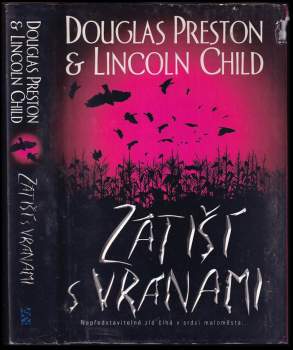 Lincoln Child: Zátiší s vránami