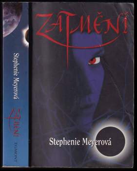 Stephenie Meyer: Zatmění