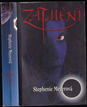 Stephenie Meyer: Zatmění