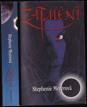 Stephenie Meyer: Zatmění