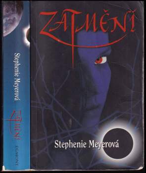 Stephenie Meyer: Zatmění