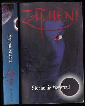 Stephenie Meyer: Zatmění