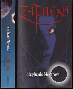 Zatmění - Stephenie Meyer (2008, Egmont) - ID: 837688