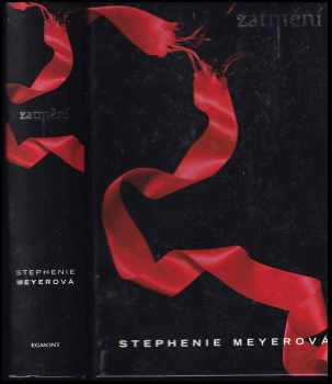 Zatmění - Stephenie Meyer (2009, Egmont) - ID: 1314488