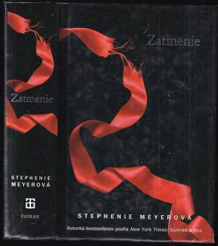 Stephenie Meyer: Zatmenie