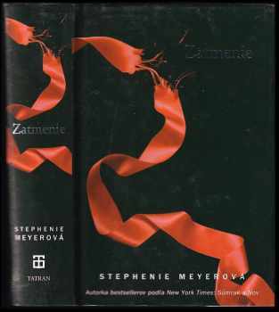 Zatmenie - Stephenie Meyer, Stephenie Meyer, Stephenie Meyer (2009, Tatran) - ID: 760661