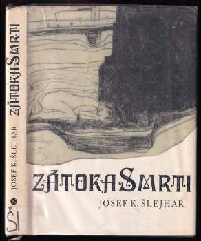 Zátoka smrti : Z krajského města - Josef Karel Šlejhar (1971, Kruh) - ID: 759570