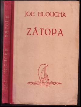 Joe Hloucha: Zátopa