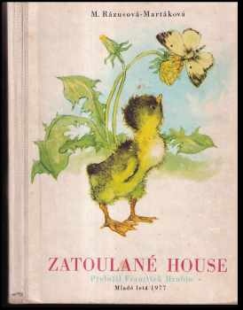 Zatoulané house