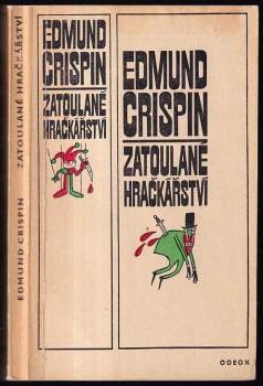 Edmund Crispin: Zatoulané hračkářství