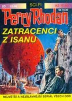 Kurt Mahr: Zatracenci z Isanu
