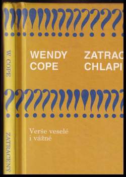 Wendy Cope: Zatracený chlapi