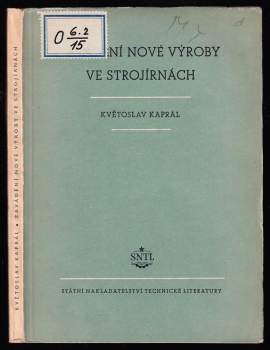 Zavádění nové výroby ve strojírnách