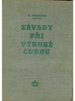 Závady při výrobě cukru