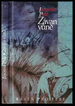 Jaromír Pelc: Závan vůně
