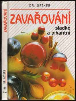 Zavařování sladké a pikantní (1996, Knižní klub) - ID: 789669