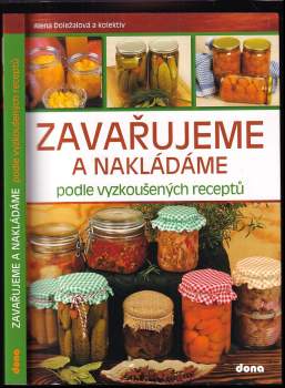 Zavařujeme a nakládáme