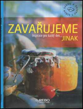 Zavařujeme jinak