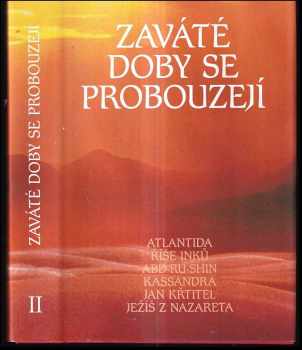 Zaváté doby se probouzejí