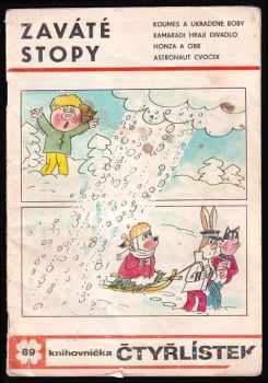Zaváté stopy - Čtyřlístek 89