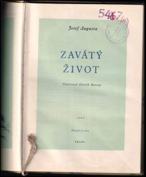 Josef Augusta: Zavátý život