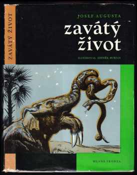 Zavátý život - Josef Augusta (1962, Mladá fronta) - ID: 69081