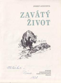 Josef Augusta: Zavátý život