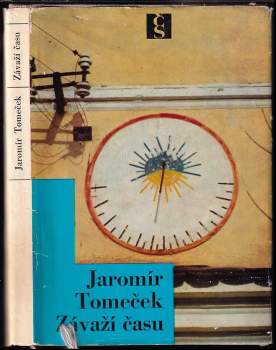 Jaromír Tomeček: Závaží času
