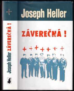 Joseph Heller: Záverečná!