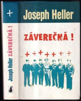 Záverečná! : voľné pokračovanie románu Hlava XXII
