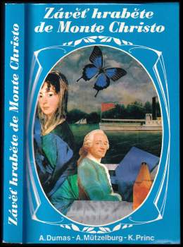 Alexandre Dumas: Závěť hraběte de Monte Christo