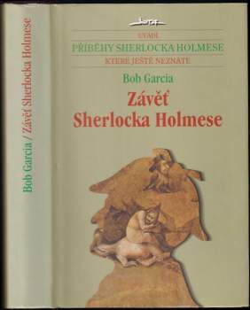 Bob Garcia: Závěť Sherlocka Holmese