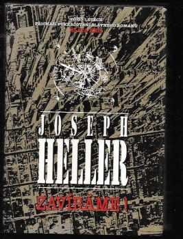 Joseph Heller: Zavíráme!