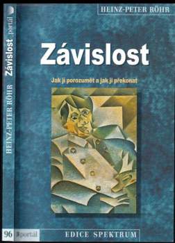 Heinz-Peter Röhr: Závislost