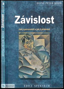 Heinz-Peter Röhr: Závislost