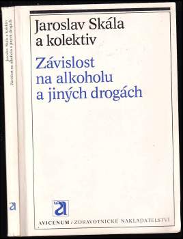 Závislost na alkoholu a jiných drogách