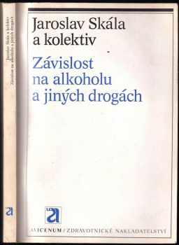 Závislost na alkoholu a jiných drogách