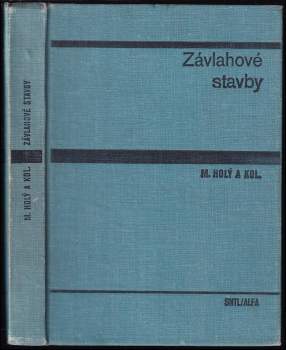 Miloš Holý: Závlahové stavby
