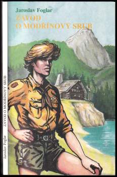 Jaroslav Foglar: Závod o modřínový srub