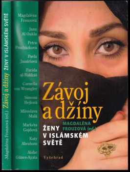 Závoj a džíny : ženy v islámském světě